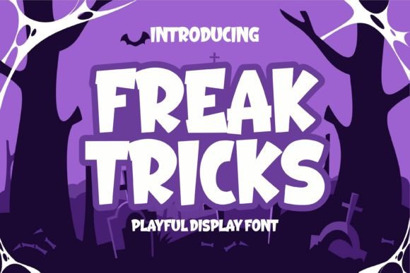 Freak Tricks: A Playful Display Font for Bold Branding