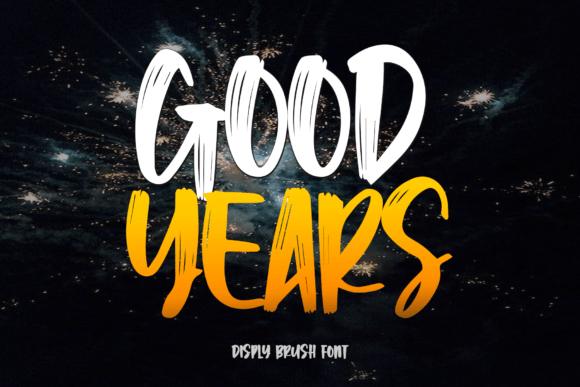 Good Years Font: A Display Typeface That Elevates Small Business Branding