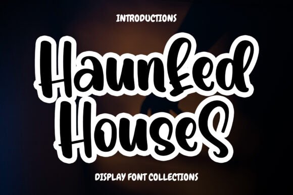 Haunted Houses Font: A Playful Typeface for Small Business Branding