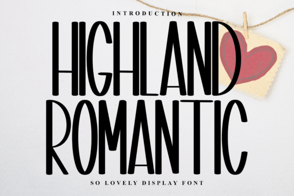 Highland Romantic: A Display Font for Small Business Branding