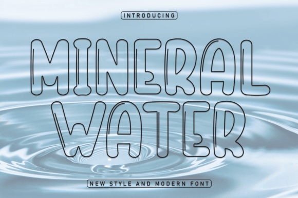 Mineral Water: A Display Font That Gives Your Small Business a Fresh, Friendly Look