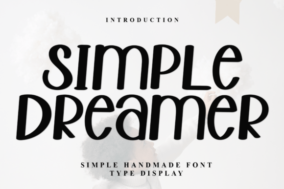 Simple Dreamer: A Designer’s Review for Real Project Use